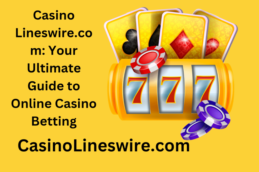 Casino Lineswire.com